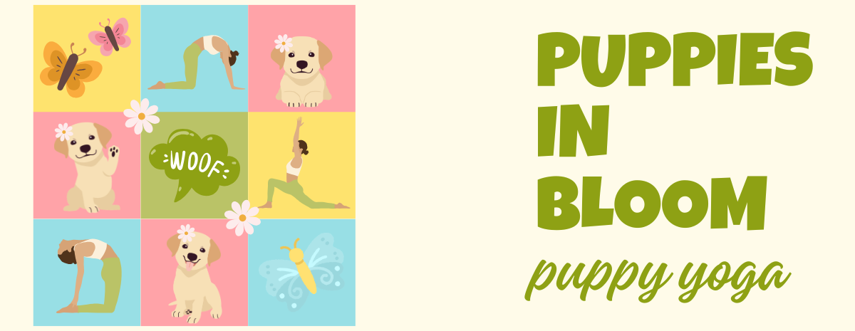 Puppies in Bloom Yoga